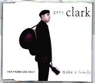 Gary Clark - Make A Family